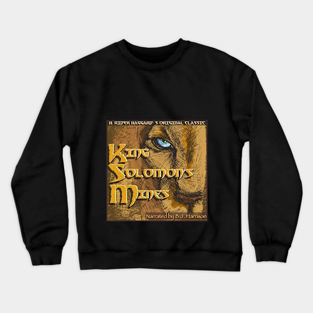 King Solomon's Mines Crewneck Sweatshirt by ClassicTales